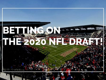 Betting on the 2020 NFL Draft
