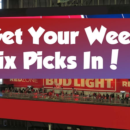 Sit Back and Read the Week Six Picks